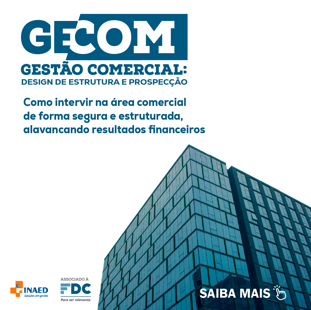 Gestão Comercial, design de estrutura e prospecção